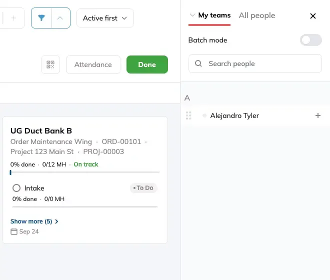 The Assign panel open on the Build page, with the My teams and All people tabs, the Batch mode toggle, a person with a plus to add them, and stage selectors on the order cards.