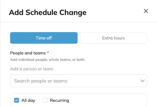 The Add Schedule Change drawer, with Time off and Extra hours as the first choice